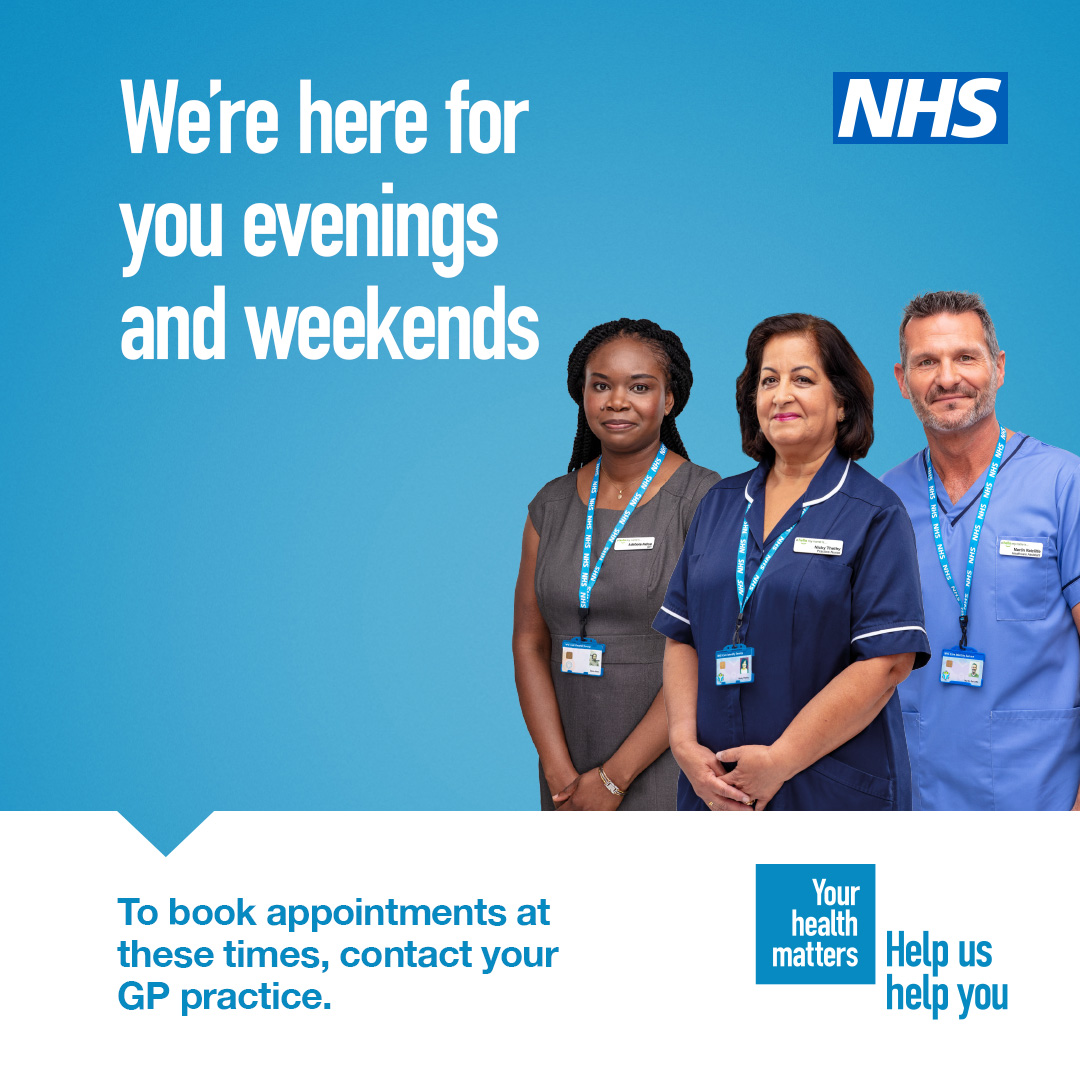 Enhanced Access appointments - we're hear for you evenings and weekends